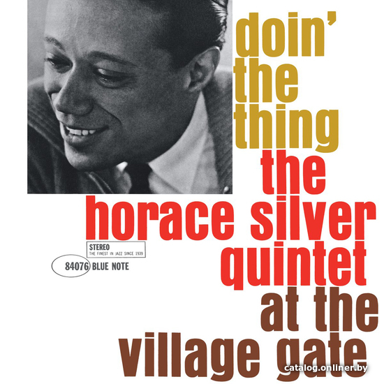 Виниловая пластинка The Horace Silver Quintet - Doin' The Thing At The Village Gate
Виниловая пластинка The Horace Silver Quintet - Doin' The Thing At The Village Gate