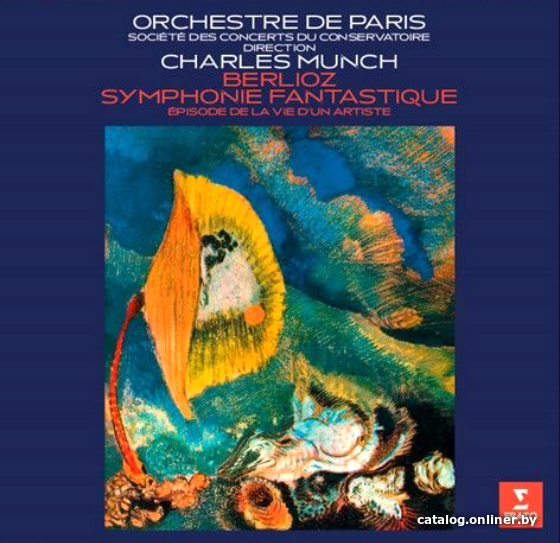 

Виниловая пластинка Charles Munch - Berlioz: Symphonie Fantastique