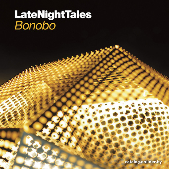 

Виниловая пластинка Bonobo - Late Night Tales