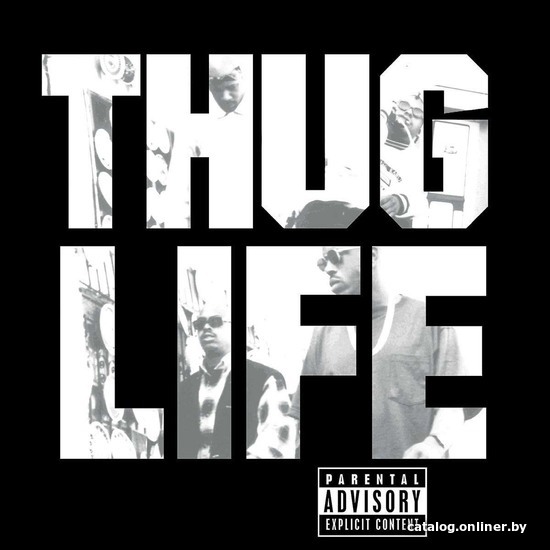 

Виниловая пластинка Thug Life - Volume 1