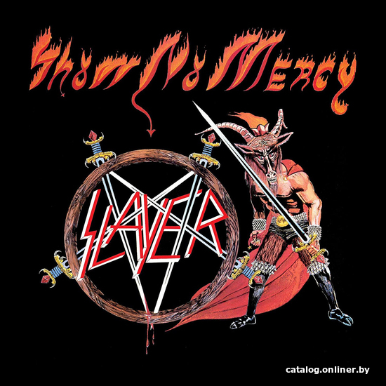 

Виниловая пластинка Slayer - Show No Mercy