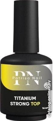 

Закрепитель Patrisa Nail Titanium Strong Top 16 мл