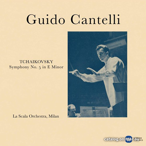 

Виниловая пластинка Guido Cantelli - Tchaikovsky Symphony No.5 In E Minor