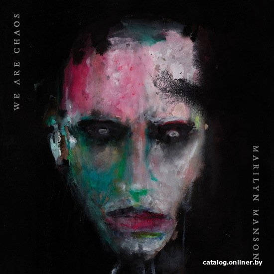 

Виниловая пластинка Marilyn Manson - We Are Chaos (Loma Vista)