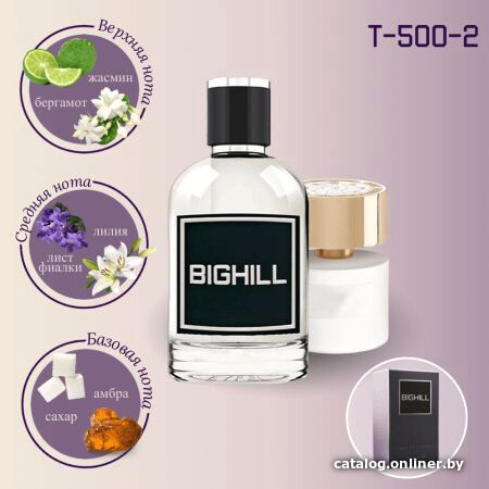 

Парфюмерная вода Bighill BIG-T-500-2 EdP (50 мл)