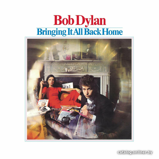 

Виниловая пластинка Bob Dylan ‎- Bringing It All Back Home
