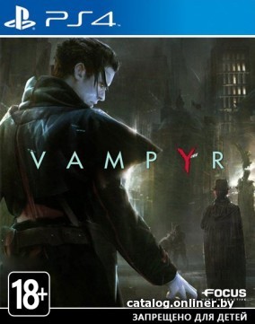 

Vampyr для PlayStation 4