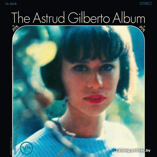 

Виниловая пластинка Astrud Gilberto - The Astrud Gilberto Album