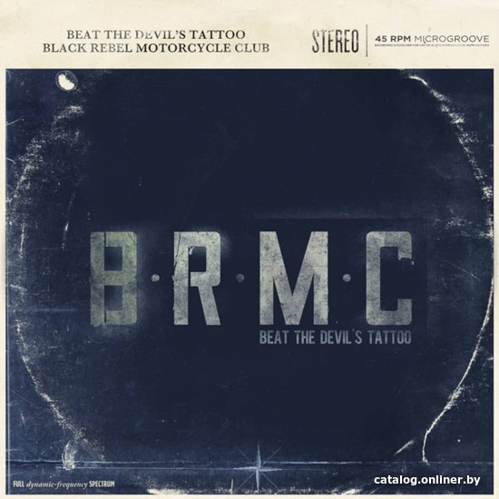 

Виниловая пластинка Black Rebel Motorcycle Club - Beat The Devil's Tattoo